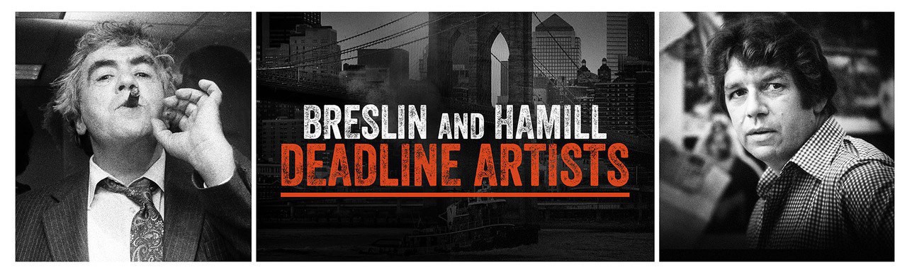 Filmtipset: Breslin and Hamill: Deadline Artists